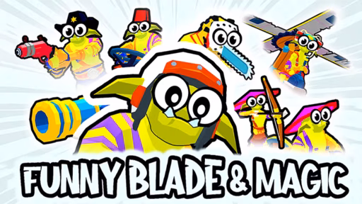 Funny Blade & Magic