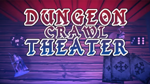Dungeon Crawl Theater