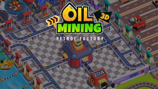 Oil Mining 3D: Petrol Factory